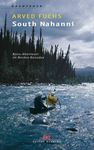 South Nahanni - Kanu-Abenteuer im Norden Kanadas